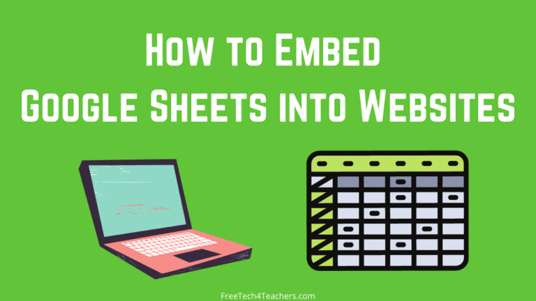 How to Embed Google Sheets Into Websites - Classwork
