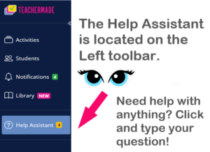 Instructions on how to navigate to the Help Assistant.